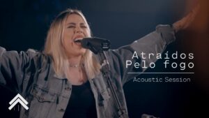 Atraídos Pelo Fogo + Espontâneo | Live Acoustic Session | Casa Worship