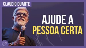 Cláudio Duarte – Não ajude sem saber antes