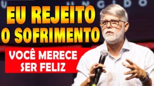 Claudio Duarte REJEITE O SOFRIMENTO – pregação evangelica com Pr claudio duarte 2023 Dia das Mães