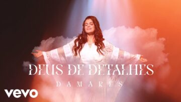 Damares – Deus de Detalhes (Lyric Video)