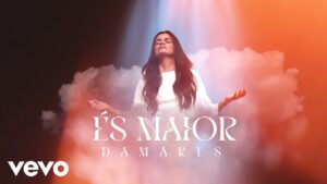 Damares – És Maior (Lyric Video)