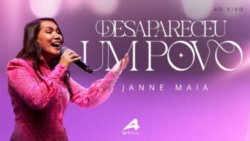Desapareceu um Povo – Janne Maia (Ao Vivo)