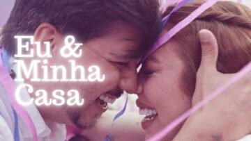 EU E MINHA CASA – JULLIANY SOUZA & LÉO BRANDÃO