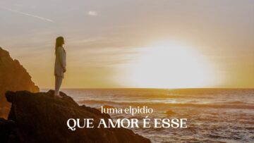 Luma Elpidio – Que Amor É Esse (Dançando)