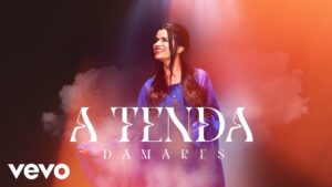 Damares – A Tenda (Lyric Video)