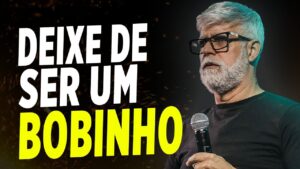 Pastor Claudio Duarte Deixe de Ser Um Bobinho! Pr. Claudio Duarte 2025