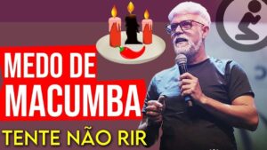 Pastor Claudio Duarte MEDO DE MACUMBA – Tente Não Rir!