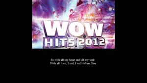 WOW HITS 2012 || Hillsong United – Search My Heart || Disc 2  – Pist 16