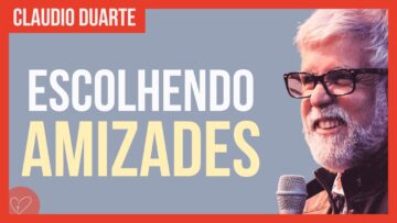 Cláudio Duarte – Amizade não é brincadeira