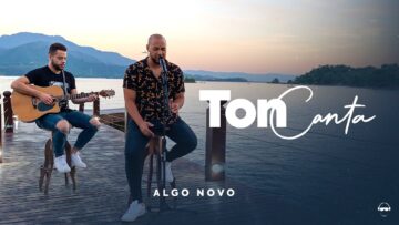 Ton Carfi – Algo Novo | Clipe Oficial