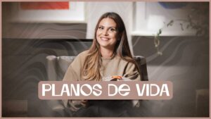 Planos de vida | Devocional | Aline Barros