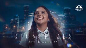 Rayne Almeida – Cicatrizes (Clipe Oficial Maximus Records)