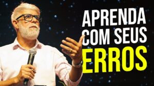 APRENDA COM SEUS ERROS! Pastor Claudio Duarte – Pregação evangélica