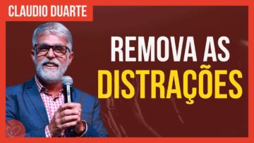 Cláudio Duarte – Como encontrar FOCO e PROSPERAR