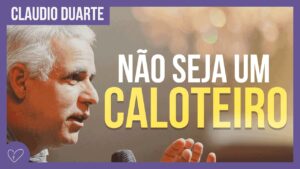 Cláudio Duarte – Não pode ter dívida