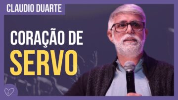 Cláudio Duarte – Seja um SERVO