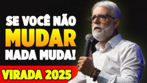 Pastor Claudio Duarte – EM 2025 MUDE ISSO E TENHA SUCESSO!