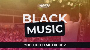 You Lifted Me Higher – DJ Marcelo ft. Harmony Queens | Black Charme & R&B/Soul