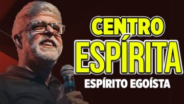 CENTRO ESPÍRITA, ESPÍRITO EGOÍSTA! Pastor Claudio Duarte Pregação evangélica