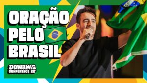 PRECISAMOS ORAR PELO BRASIL! 🇧🇷🔥 –  Dunamis Conference 22 ft. Henrique Krigner