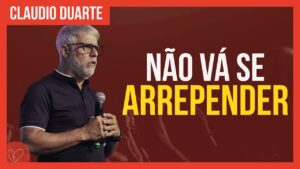 Cláudio Duarte – Cuidado com seus pedidos