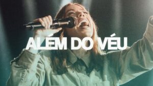 JULLIANY SOUZA – ALÉM DO VÉU (AO VIVO)