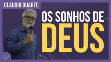 Cláudio Duarte – Sonhe os sonhos de Deus