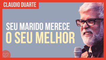 Cláudio Duarte – Seja a sua MELHOR VERSÃO