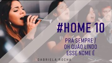 GABRIELA ROCHA ft. KEMUEL E LUKAS AGUSTINHO | PRA SEMPRE