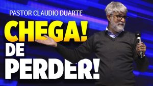 🔥 PASTOR CLAUDIO DUARTE O SEGREDO para VENCER DESAFIOS que NINGUÉM TE CONTOU!