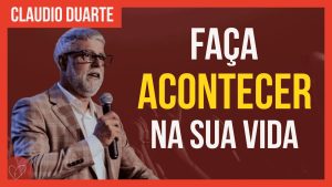 Cláudio Duarte – Adulto faz o que tem que ser feito