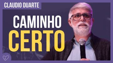 Cláudio Duarte – Caminho certo