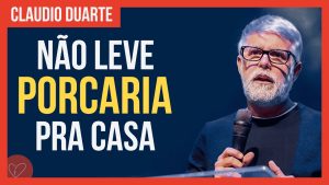 Cláudio Duarte – Sua casa não é lixeira