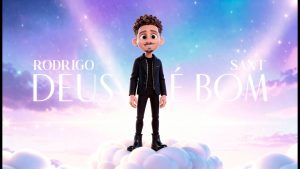 Deus é Bom – Rodrigo Sant