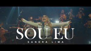 Sandra Lima – Sou Eu | Clipe Oficial