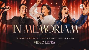 43 Anos Louvor Eterno – In Memoriam (Louvor com Letra)