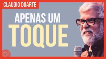Cláudio Duarte – Apenas um toque