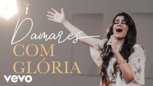 Damares – Com Glória (Clipe Live)