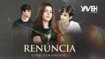 Renúncia O Preço da Verdade | Filme Cristão Completo
