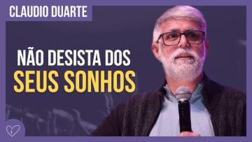 Cláudio Duarte – Não deixe de sonhar