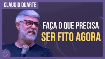 Cláudio Duarte – Você sabe o que tem que FAZER