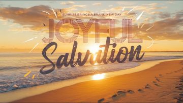 Joyful Salvation – DJ Marcelo Araujo