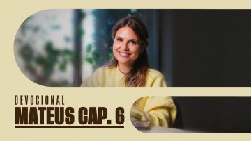 MATEUS CAP. 6 – Aline Barros | Leitura da Palavra