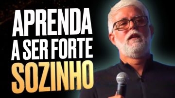 Pastor Cláudio Duarte APRENDA A SER FORTE SOZINHO! Pr. Cláudio