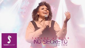 Tayane Aguiar | No Secreto [Clipe Oficial]