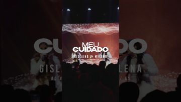 Você não pode perder este lançamento: “Meu Cuidado” #gislaineemylena #lançamento
