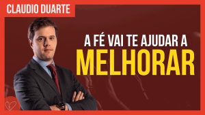 André Câmara – A fé te fará alguém melhor
