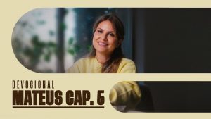 MATEUS CAP. 5 – Aline Barros | Leitura da Palavra de Deus
